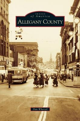 Allegany County by Whetzel, Dan