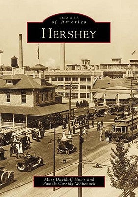 Hershey by Davidoff Houts, Mary