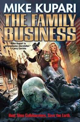 The Family Business by Kupari, Mike