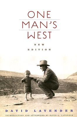 One Man's West, New Edition by Lavender, David