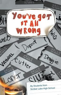 You've Got It All Wrong by Ricks, Ingrid