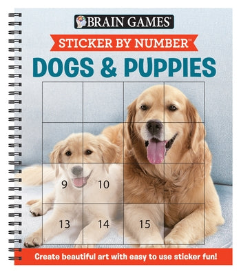Brain Games - Sticker by Number: Dogs & Puppies (Square Stickers): Create Beautiful Art with Easy to Use Sticker Fun! by Publications International Ltd