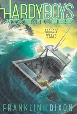 Trouble Island, Volume 22 by Dixon, Franklin W.