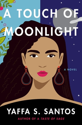 A Touch of Moonlight by Santos, Yaffa S.