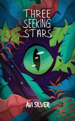 Three Seeking Stars by Silver, Avi