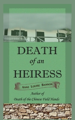 Death of an Heiress by Bannon, Anne Louise