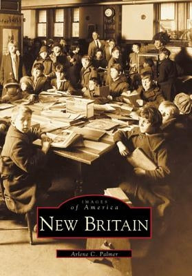 New Britain by Palmer, Arlene C.