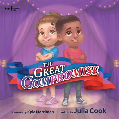 The Great Compromise by Cook, Julia