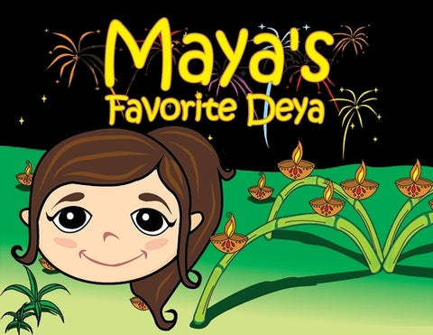 Maya's Favorite Deya by Seedan-Singh, Shanta