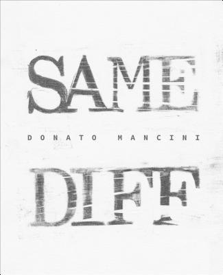 Same Diff by Mancini, Donato