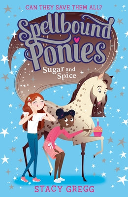 Sugar and Spice by Gregg, Stacy