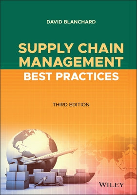 Supply Chain Management Best Practices by Blanchard, David