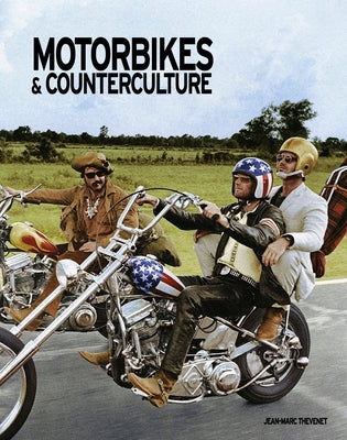 Motorbikes Counter Culture by Thevenet, Jean-Marc