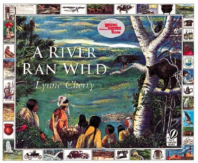 A River Ran Wild: An Environmental History by Cherry, Lynne