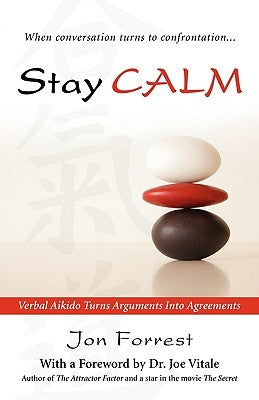 Stay CALM by Forrest, Jon