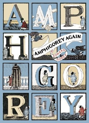 Amphigorey Again by Gorey, Edward
