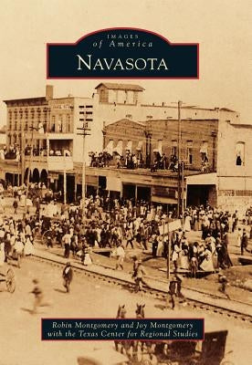 Navasota by Montgomery, Robin