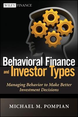 Investor Types by Pompian, Michael M.