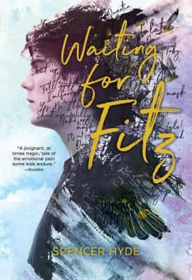 Waiting for Fitz by Hyde, Spencer
