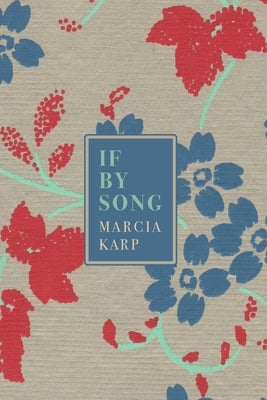 If by Song by Karp, Marcia