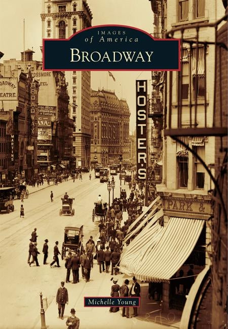 Broadway by Young, Michelle