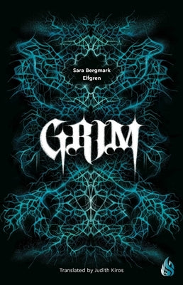 Grim by Elfgren, Sara B.