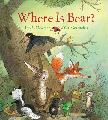 Where Is Bear? (Padded Board Book) by Newman, Lesléa