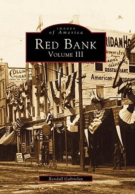 Red Bank, Volume III by Gabrielan, Randall