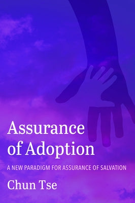 Assurance of Adoption by Tse, Chun