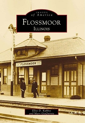 Flossmoor, Illinois by Kabbes, Elise D.