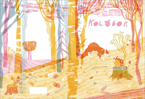 Kolobok: A Bun on the Run by Valvis, Sian