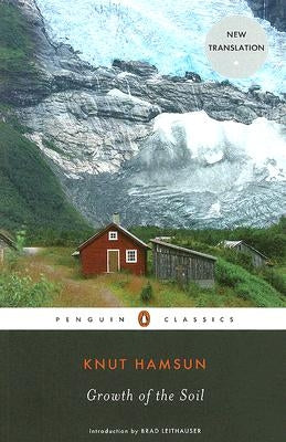 Growth of the Soil by Hamsun, Knut
