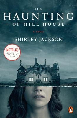 The Haunting of Hill House (Movie Tie-In) by Jackson, Shirley