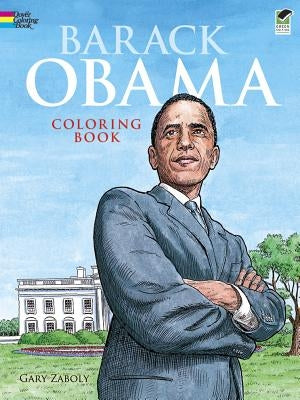 Barack Obama Coloring Book by Zaboly, Gary