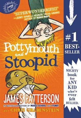 Pottymouth and Stoopid by Patterson, James
