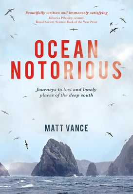 Ocean Notorious by Vance, Matt