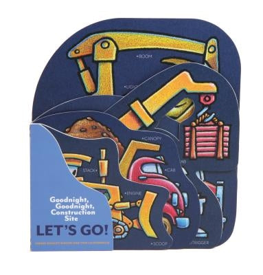 Goodnight, Goodnight, Construction Site: Let's Go!: (construction Vehicle Board Books, Construction Site Books, Children's Books for Toddlers) by Rinker, Sherri Duskey
