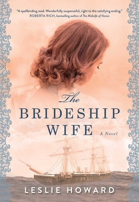 The Brideship Wife by Howard, Leslie