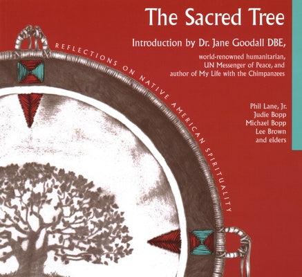 The Sacred Tree by Bopp, Judie