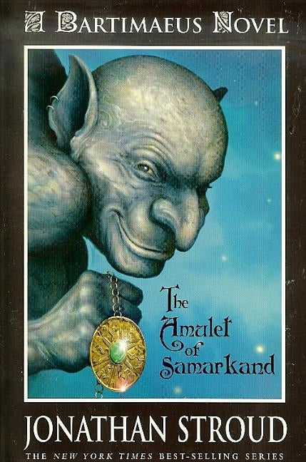 The Amulet of Samarkand by Stroud, Jonathan