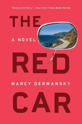The Red Car by Dermansky, Marcy