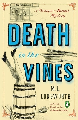 Death in the Vines by Longworth, M. L.
