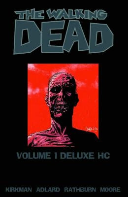 The Walking Dead Omnibus Volume 1 by Kirkman, Robert