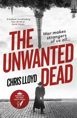 The Unwanted Dead by Lloyd, Chris