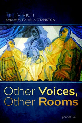 Other Voices, Other Rooms by Vivian, Tim