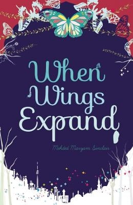When Wings Expand by Sinclair, Mehded Maryam