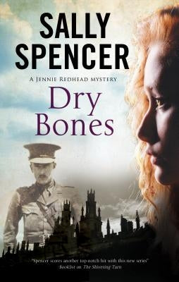 Dry Bones: An Oxford-Based Pi Mystery by Spencer, Sally