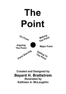 The Point by Brattstrom, Bayard H.