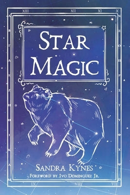 Star Magic by Kynes, Sandra