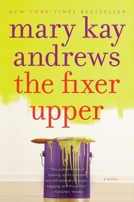 The Fixer Upper by Andrews, Mary Kay